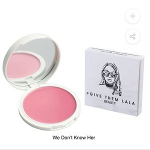 #Give Them Lala Beauty We Don’t Know Her Cream Blush